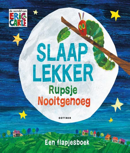 Verhalenboek GOTTMER UITGEVERS GROEP Slaap lekker, rupsje nooitgenoeg