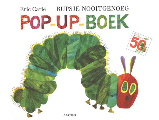 Verhalenboek GOTTMER UITGEVERS GROEP Rupsje Nooitgenoeg Pop-Upboek