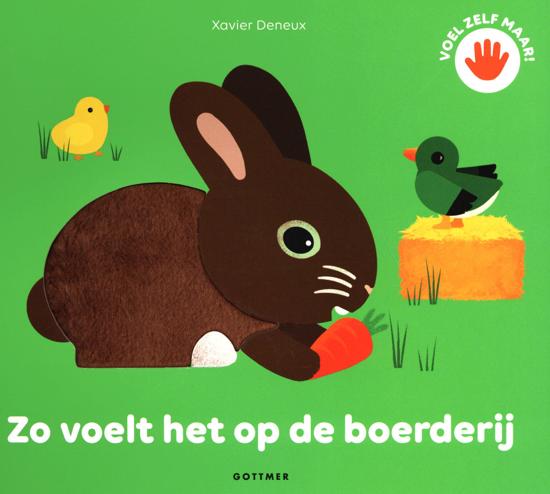 Interactief boek GOTTMER UITGEVERS GROEP Zo voelt het op de boerderij | voelboek