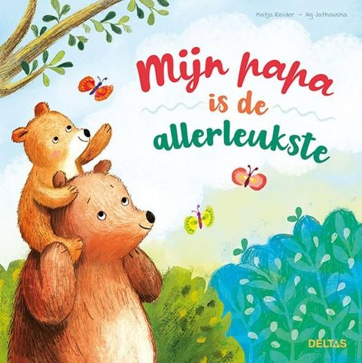 Verhalenboek DELTAS Mijn Papa Is De Allerleukste