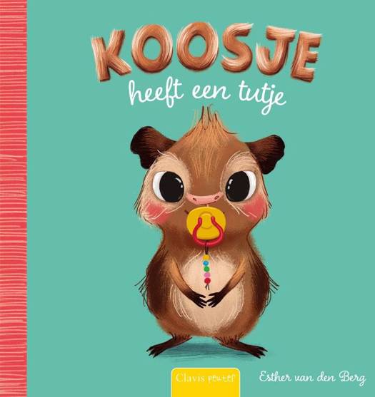 Verhalenboek Clavis Koosje heeft een tutje