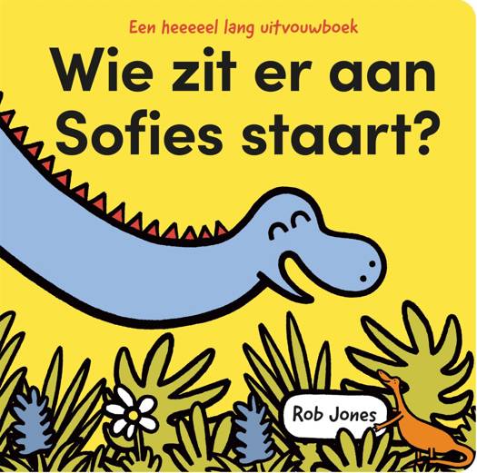 Verhalenboek LANNOO Wie Zit Er Aan Sofies Staart?