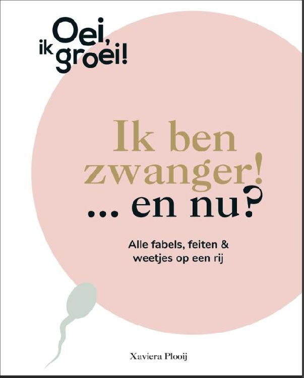 Informatief boek LANNOO Ik Ben Zwanger!...En Nu?