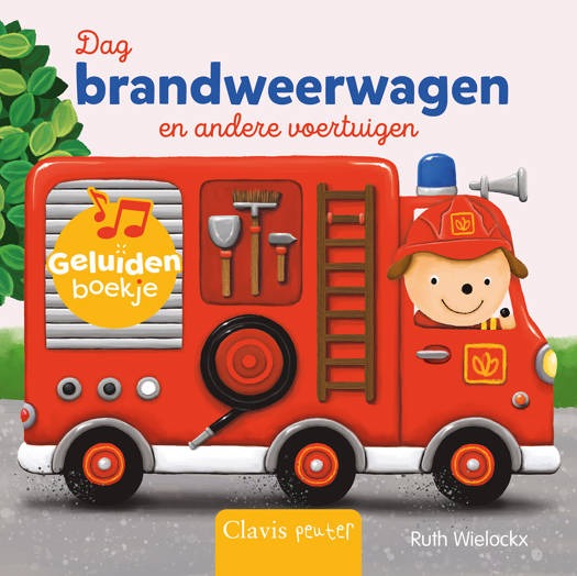 Interactief boek Clavis Dag Brandweerwagen En Andere Voertuigen - Geluidenboekje | geluidenboek
