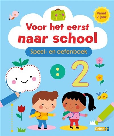 Invulboek DELTAS Voor het eerst naar school | oefenboek