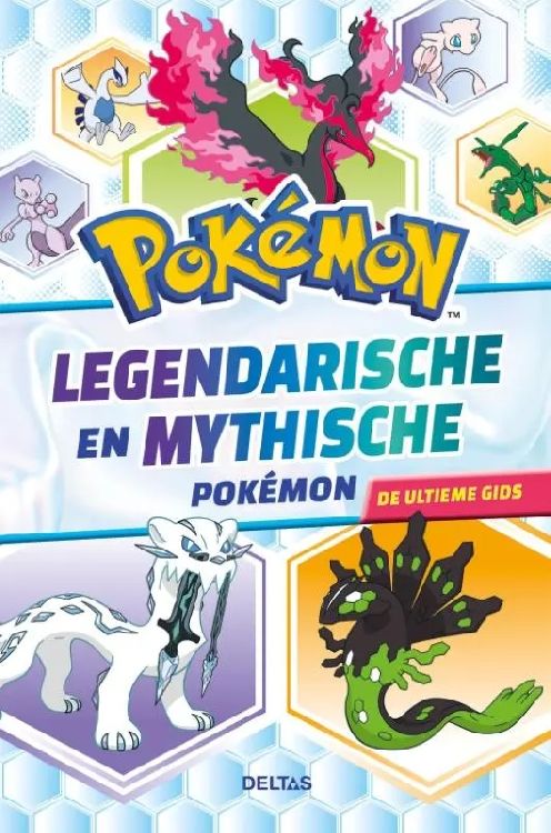 Informatief boek DELTAS Pokemon - Legendarische en mythische pokemon - de ultieme gids
